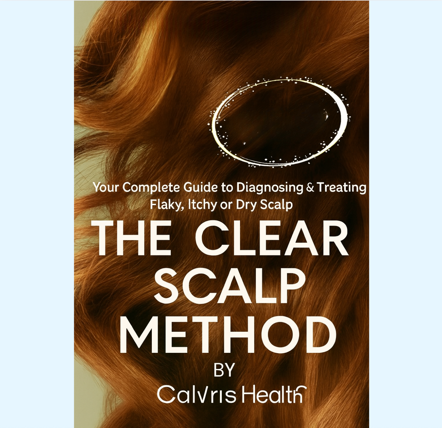Clear Scalp Method eBook™